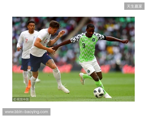 尼日利亚2-1坦桑尼亚,伊沃比两送助攻,卢克曼破门 尼日利亚2-1坦桑尼亚,伊沃比两送助攻,卢克曼破门